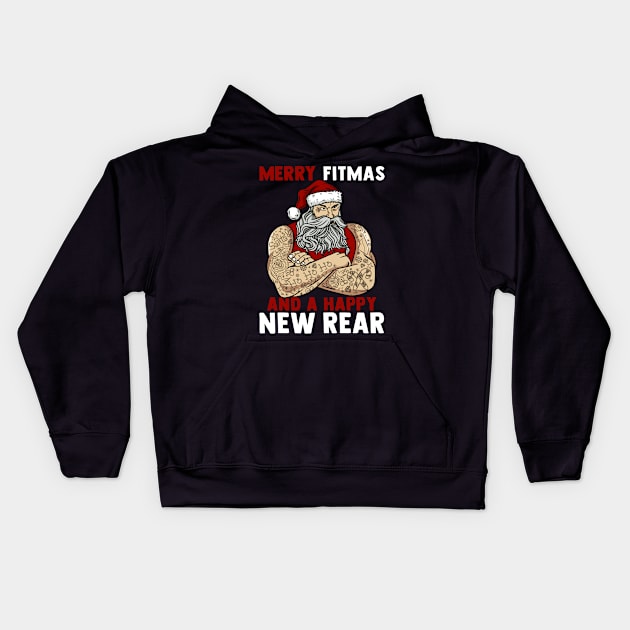 Merry Fitmas And A Happy New Rear I Christmas Fitness Santa graphic Kids Hoodie by biNutz